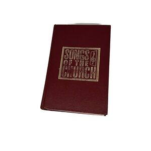 Songs Of the Church Hymnal 1971 Alton‎ Howard Vintage Hymns Church Songbook